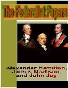 The Federalist Papers